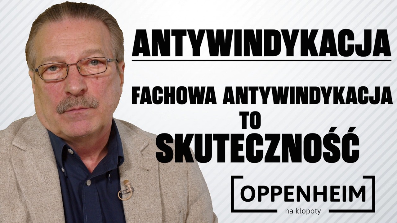 Fachowa antywindykacja = skuteczność | Oppenheim na kłopoty