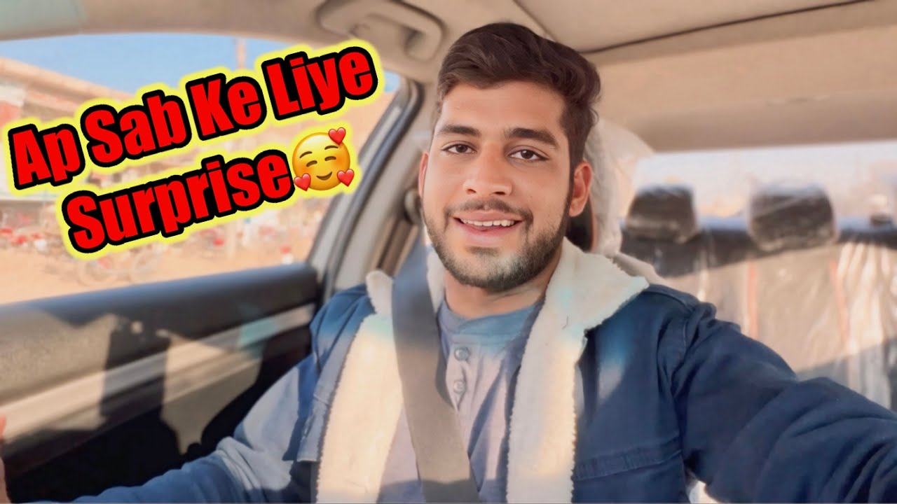 Ap Sab Ka Liya Surprise🥰❤️/Dulha Bhai