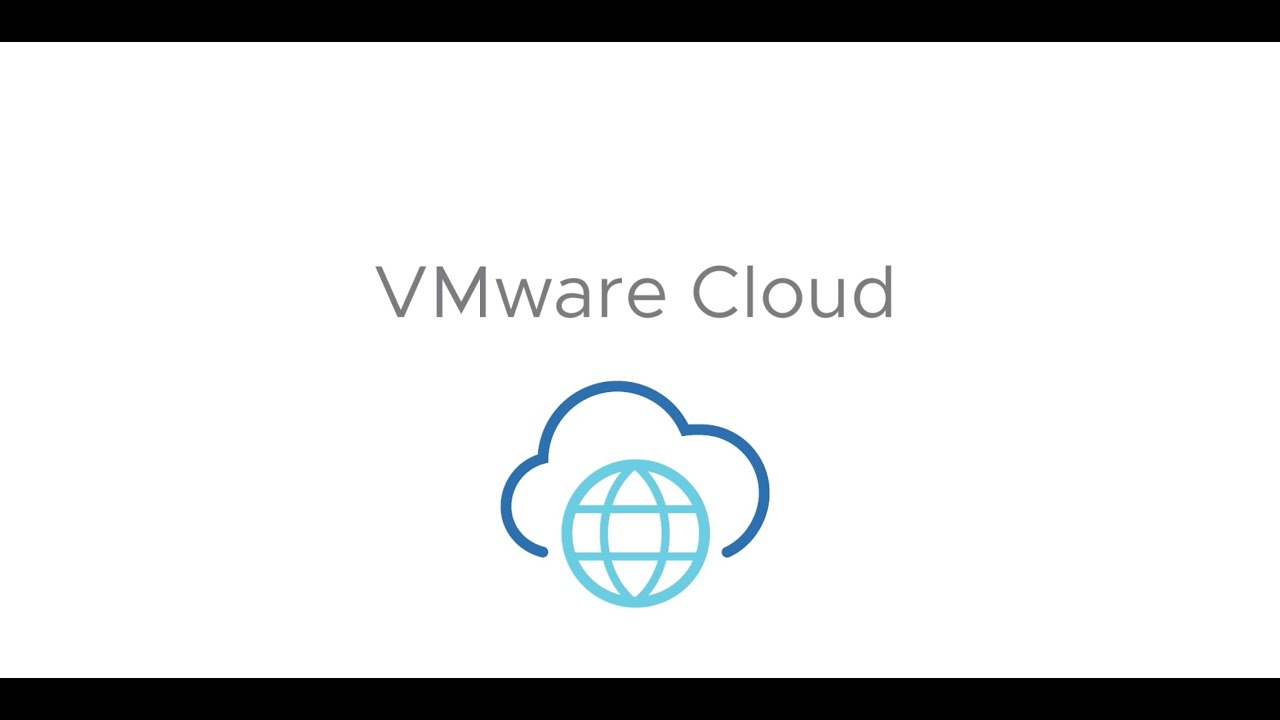 Introducing VMware Cloud