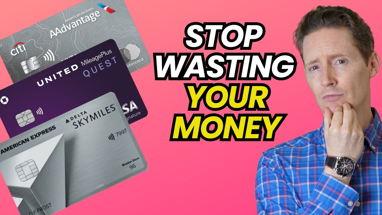 Stop Wasting Your Money - Best Airline Card