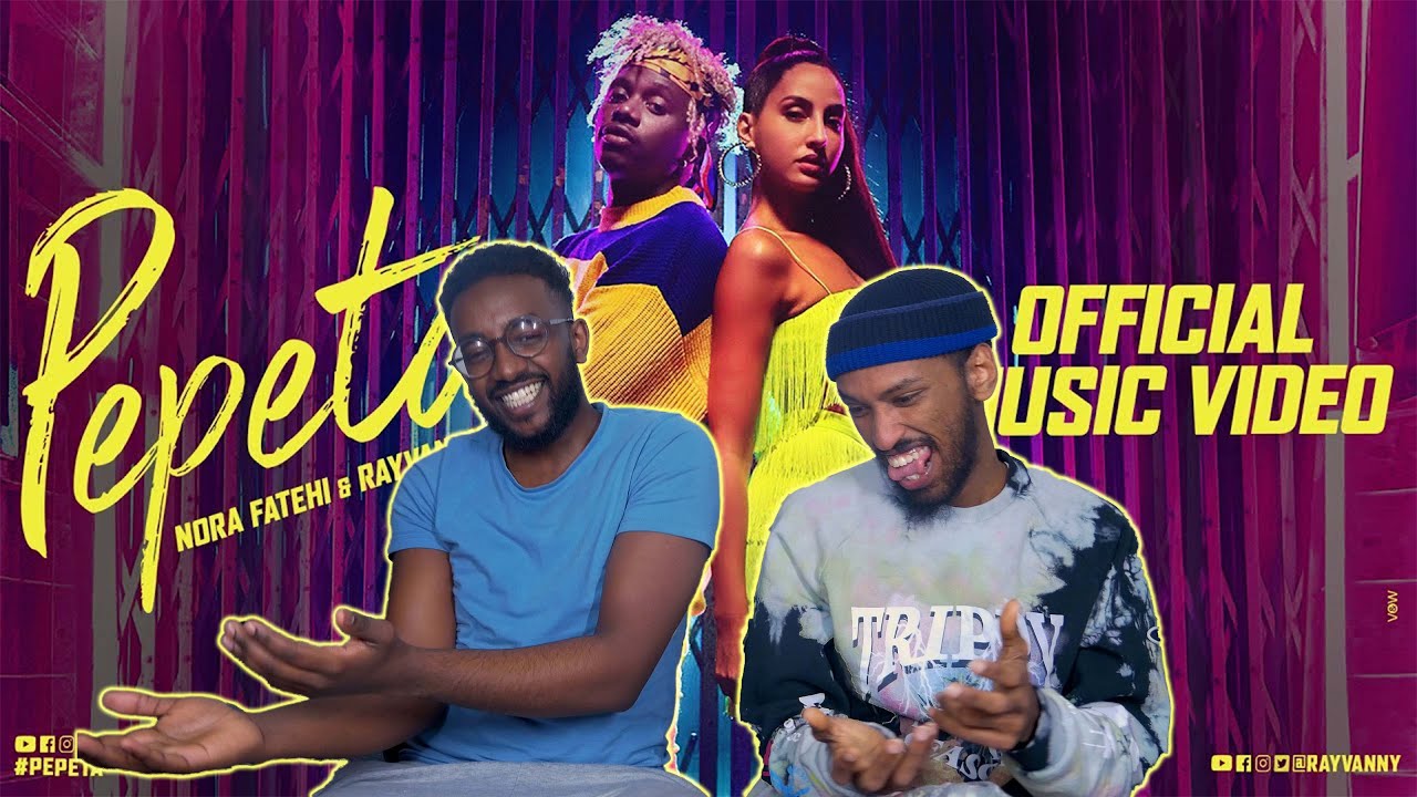 Pepeta - Nora Fatehi, Ray Vanny (EXCLUSIVE Music Video) | 2019 | REACTION