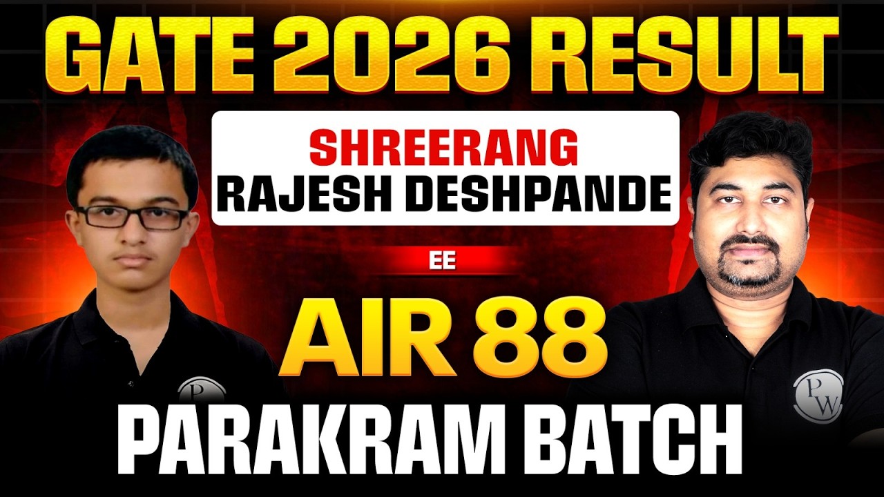 GATE 2026 Result | AIR 88 EE | Shreerang Rajesh Deshpande | Cracked GATE 2026 From Parakram Batch