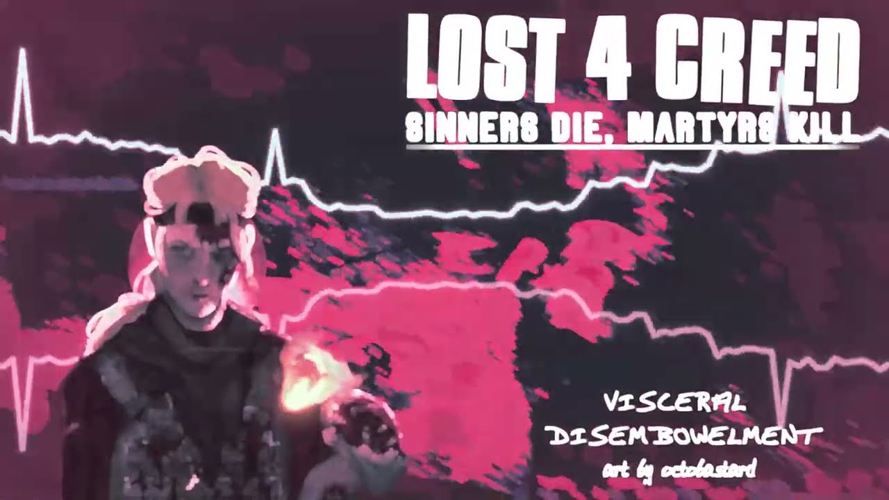 Lost 4 Creed OST - Visceral Disembowelment