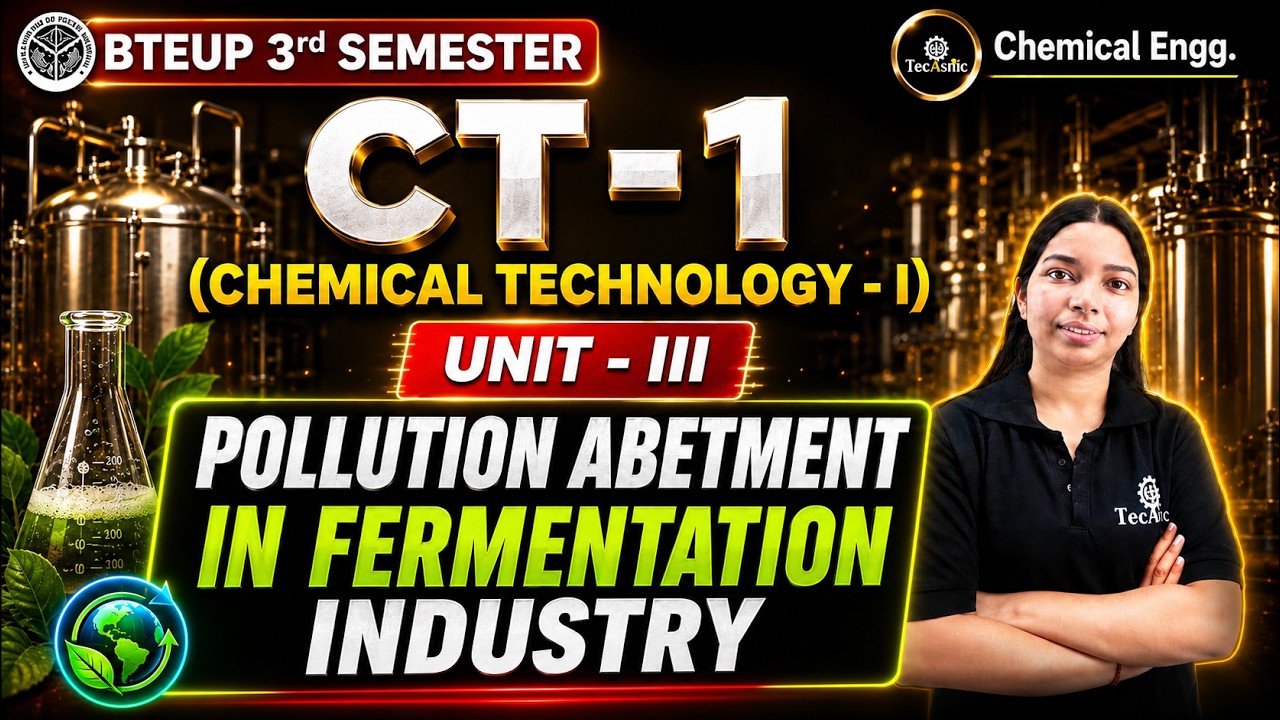 Chemical Technology - I |  POLUTION ABETMENT IN FERMENTATION INDUSTRY  | Unit-3 | 3rd Sem #astechnic