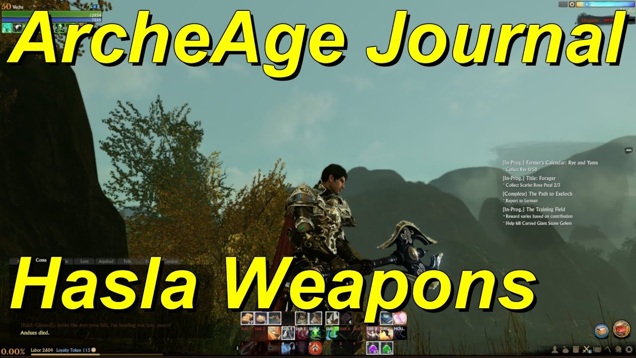 ArcheAge Journal Entry 06 How to Farm Hasla Weapons