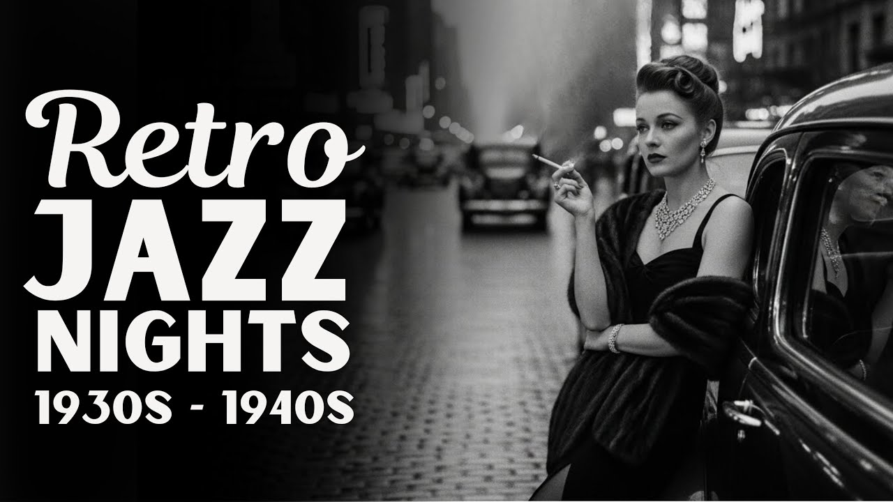 Retro Jazz Nights 1930 - 1940 🌆 – Dancing Through Memories