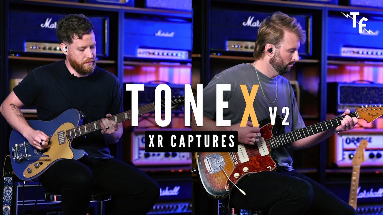 Our NEW Tonex XR Captures are here! | TONE FACTOR ⚡️ Tonex V2 Update