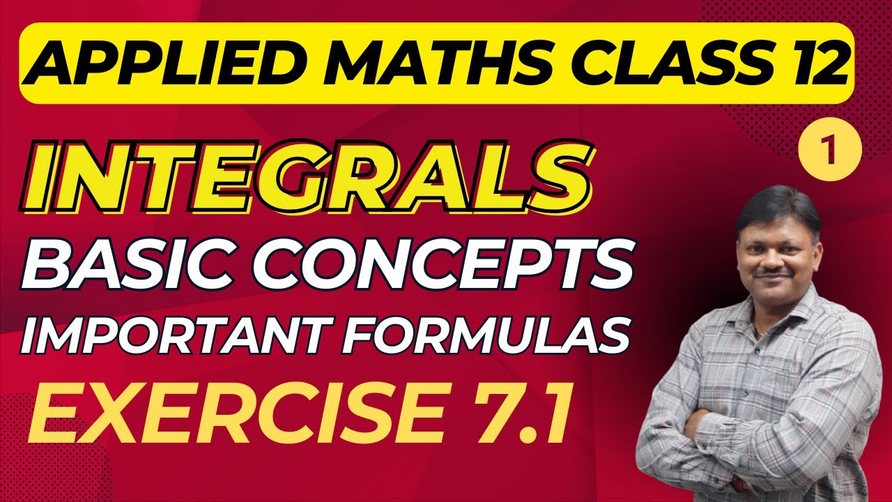 Integrals | Part 1 | Introduction | Ex 7.1 | Applied Mathematics class 12 | Gaur Classes