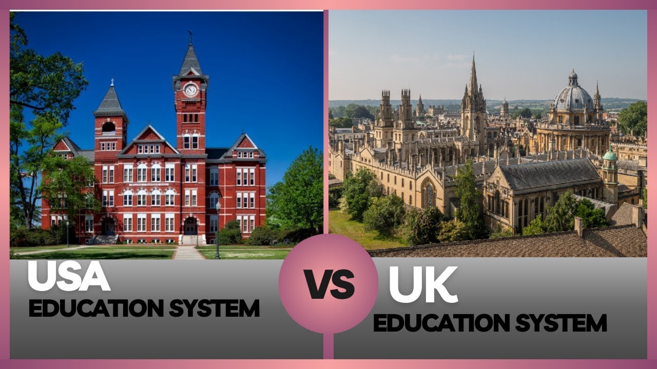 USA vs. UK: Key Differences in Education Systems