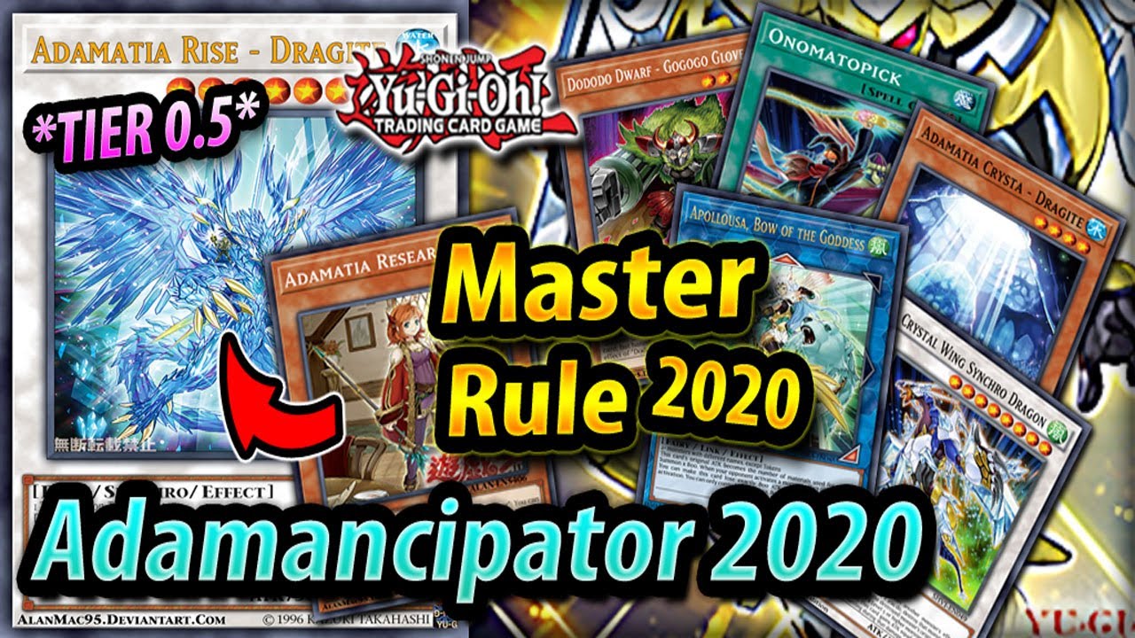 Adamancipator 2020 *TIER 0.5* [TCG] | Master Rule 5