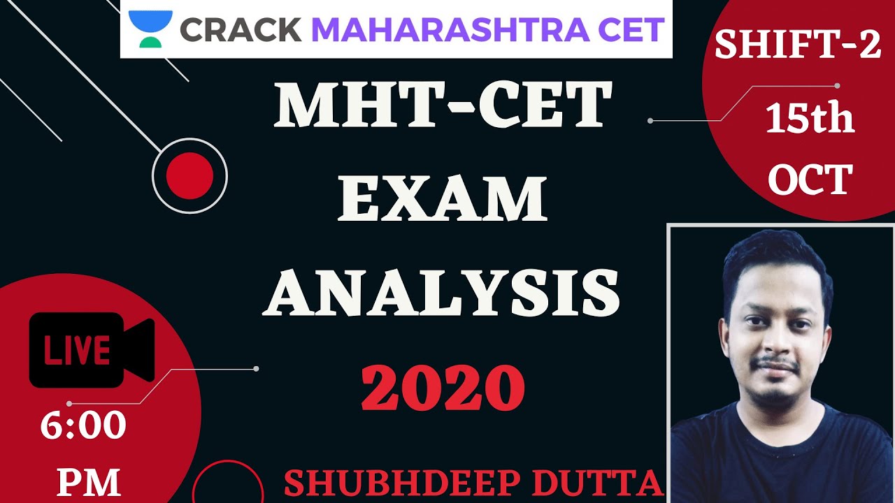 MHT CET 15th October 2020 | 2nd Shift | PCM Exam Analysis & Asked Questions | Shubhdeep Dutta