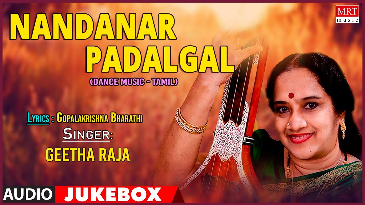 Dance Music - Tamil | Nandanar Padalgal | By Geetha Raja
