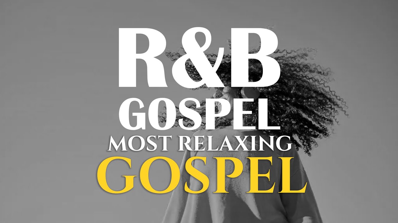 Relaxing R&B Gospel | Peaceful Christian Lo-Fi Chill Music | VOL 17