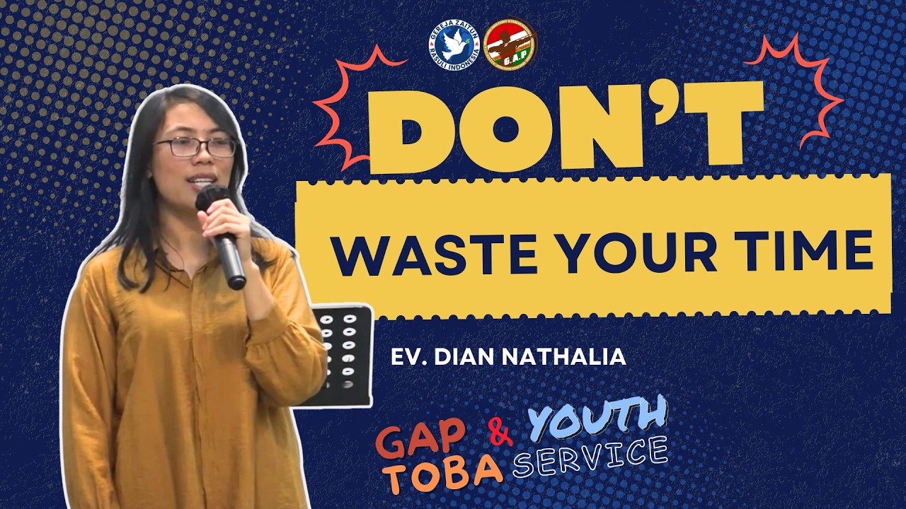 YOUTH BALIGE | DON'T WASTE TIME  | 14/03/2026 (Ev. Dian Nathalia)
