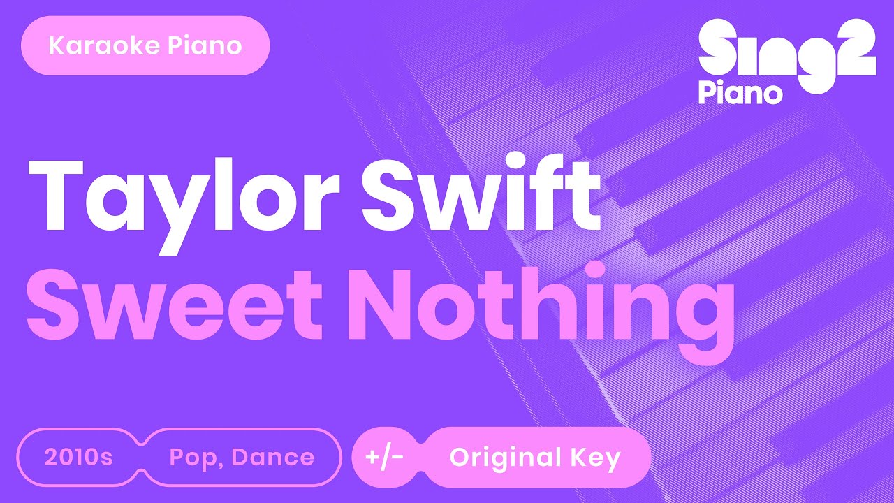 Taylor Swift - Sweet Nothing (Karaoke Piano)