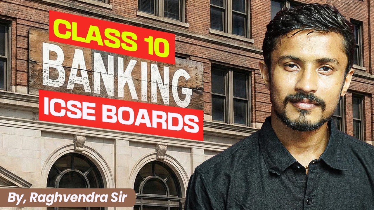 Banking | ICSE | Class 10th | Maths