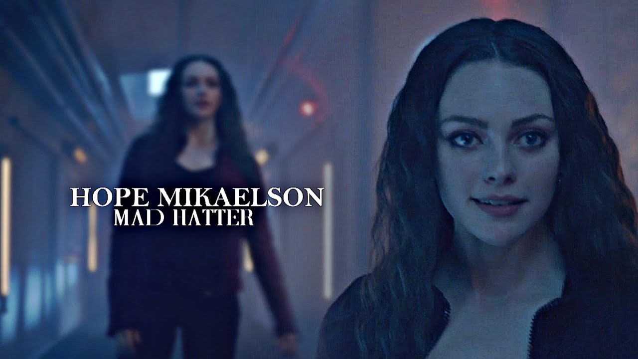 Hope Mikaelson ft Klaus Mikaelson [Mad Hatter] 4x06