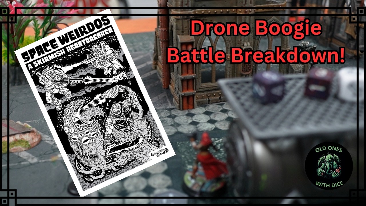 Drone Boogie a Space Weirdos Battle Report