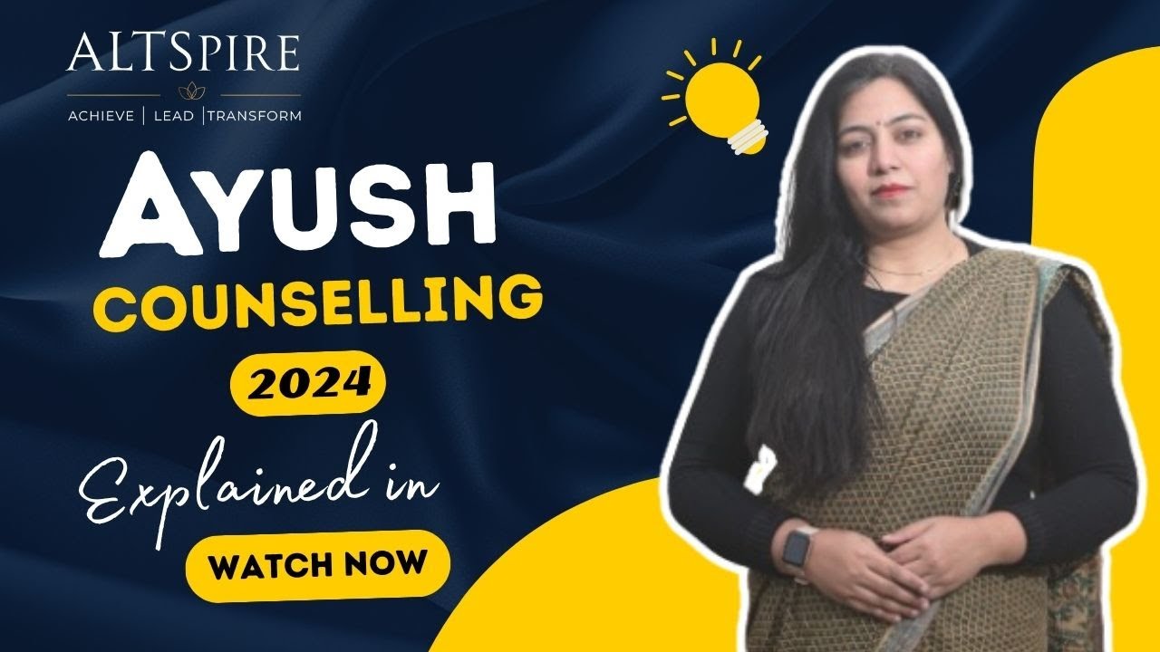 Exploring the NEET 2024 Counseling Process | How Does NEET Counselling Work? #ayushcounselling