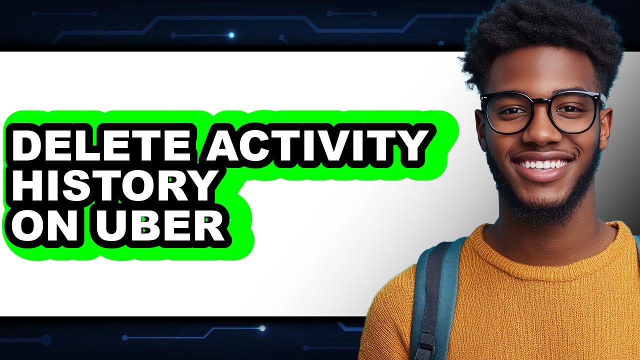 How to Delete Activity History on Uber (only Way)