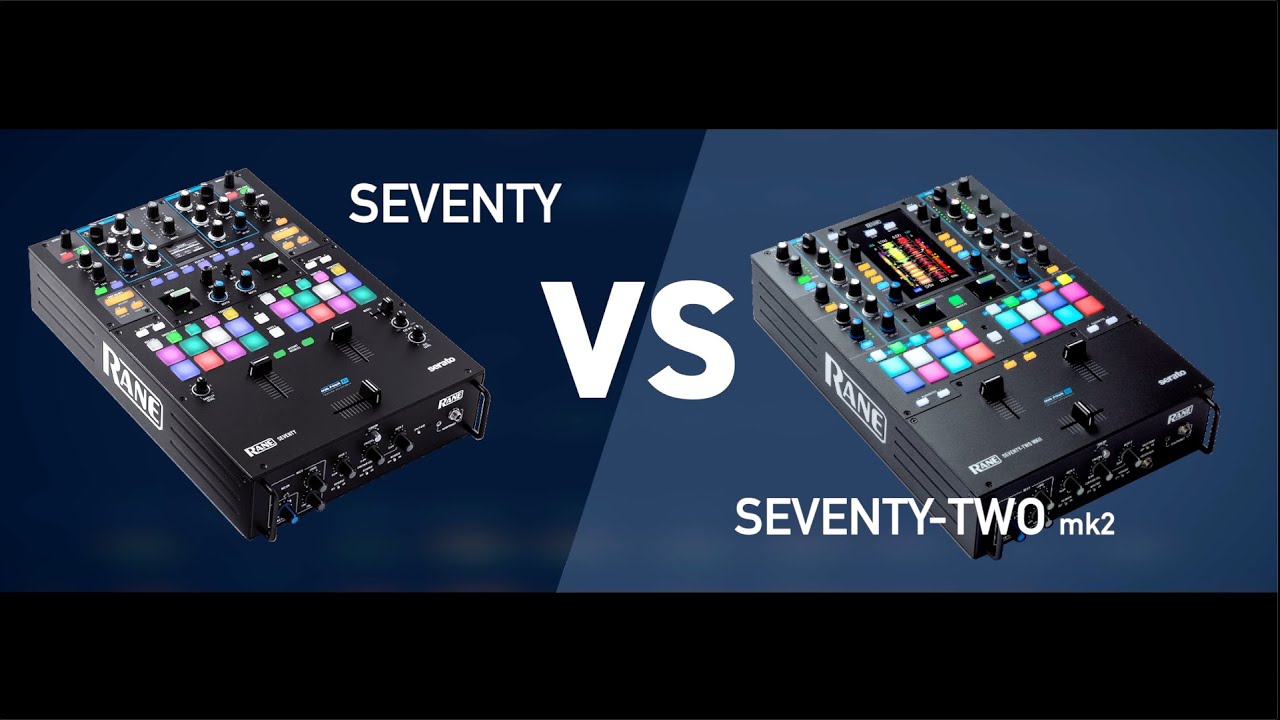 RANE - Comparatif SEVENTY vs SEVENTY TWO mk2 avec DJ FLY ! (vid&eacute;o la Boite Noire du Musicien)