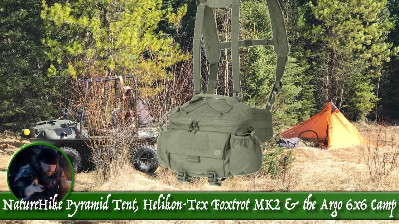 NatureHike Pyramid Tent, Helikon-Tex Foxtrot MK2 & the Argo 6x6 Camp