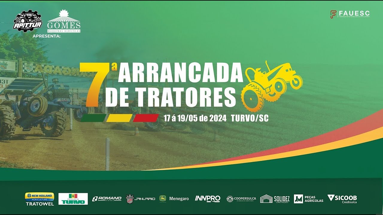 7ª Arrancada de Tratores de Turvo/SC | 18 05 2024