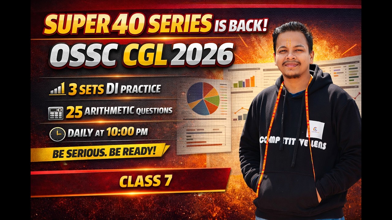 SUPER 40 for OSSC CGL 2026 | Data Interpretation + Arithmetic Questions | Complete Practice Session