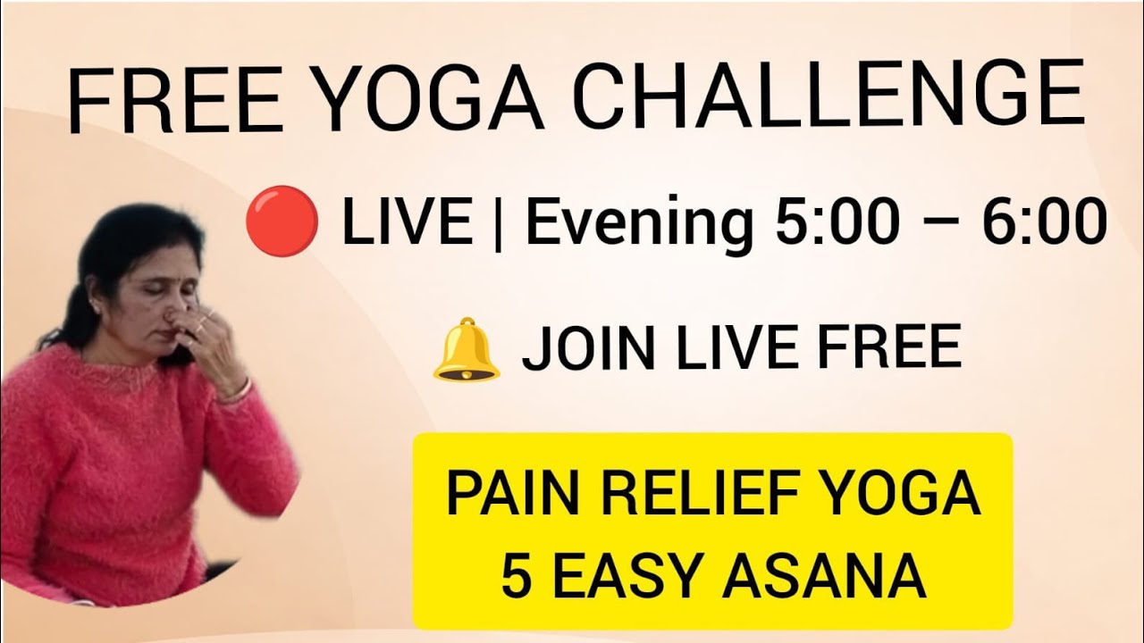 Day 58 LIVE Evening Yoga | कमर दर्द & घुटना दर्द | Free Maha Yoga Challenge.   #yoga #eveningyoga