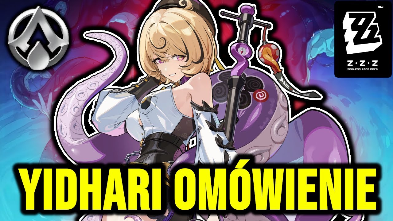 Nowa meta pod rapture! | ZZZ Yidhari om&oacute;wienie
