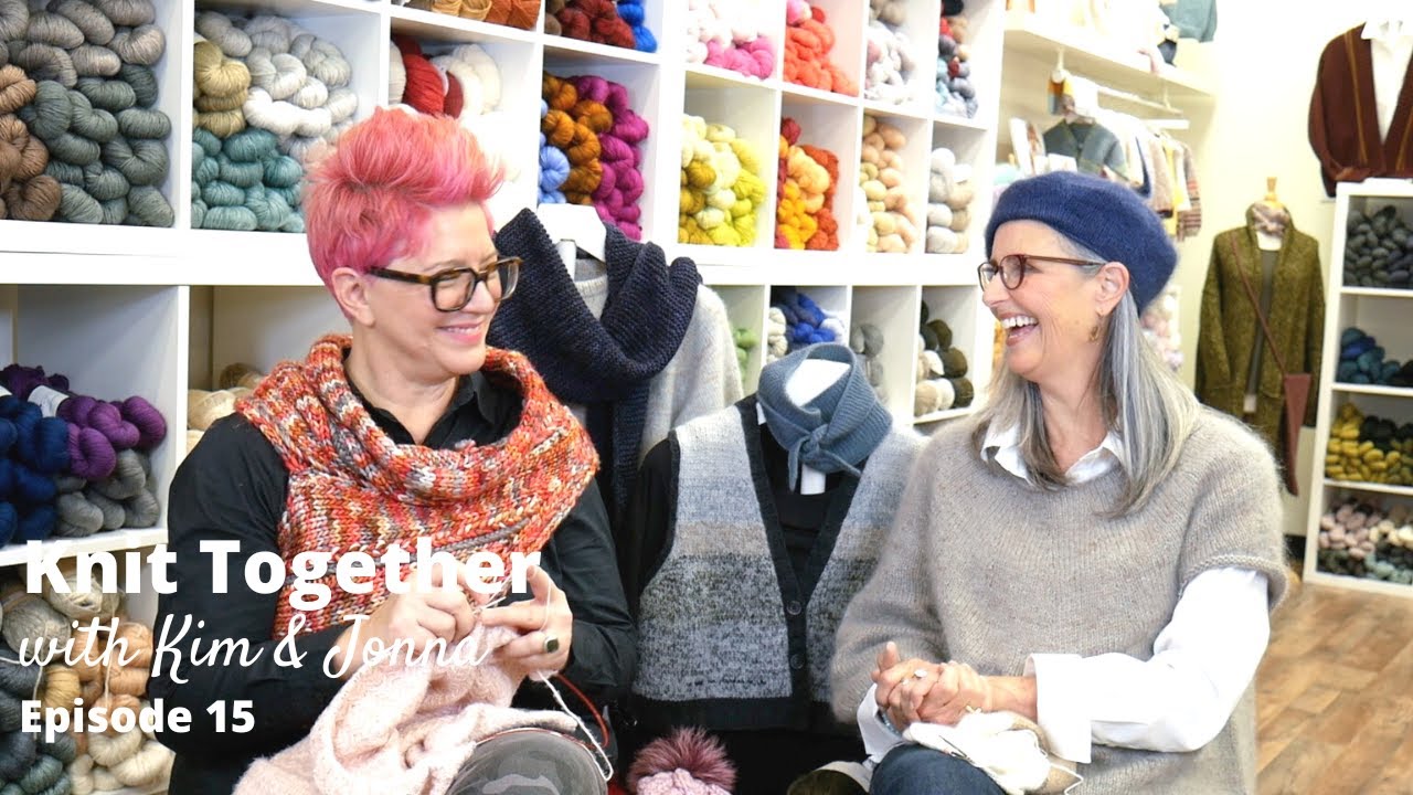 Knit Together with Kim & Jonna - Episode 15: Panem, an almost finished Miromesnil, and SO MANY HATS!