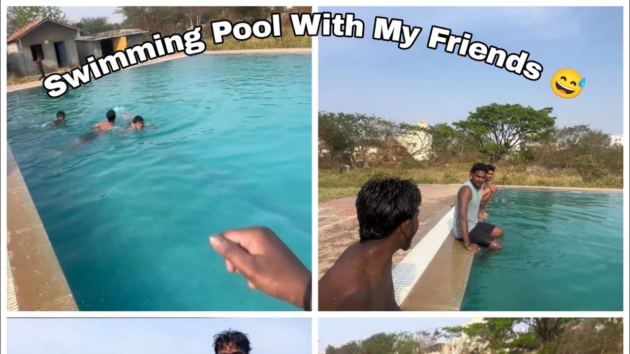 Swimming pool Masthi with my friends 😂