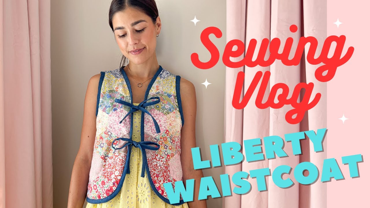 Sew with me: Liberty Gilet