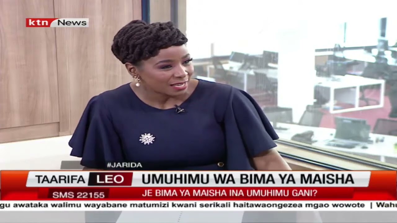 Tunaangazia umuhimu wa bima ya maisha