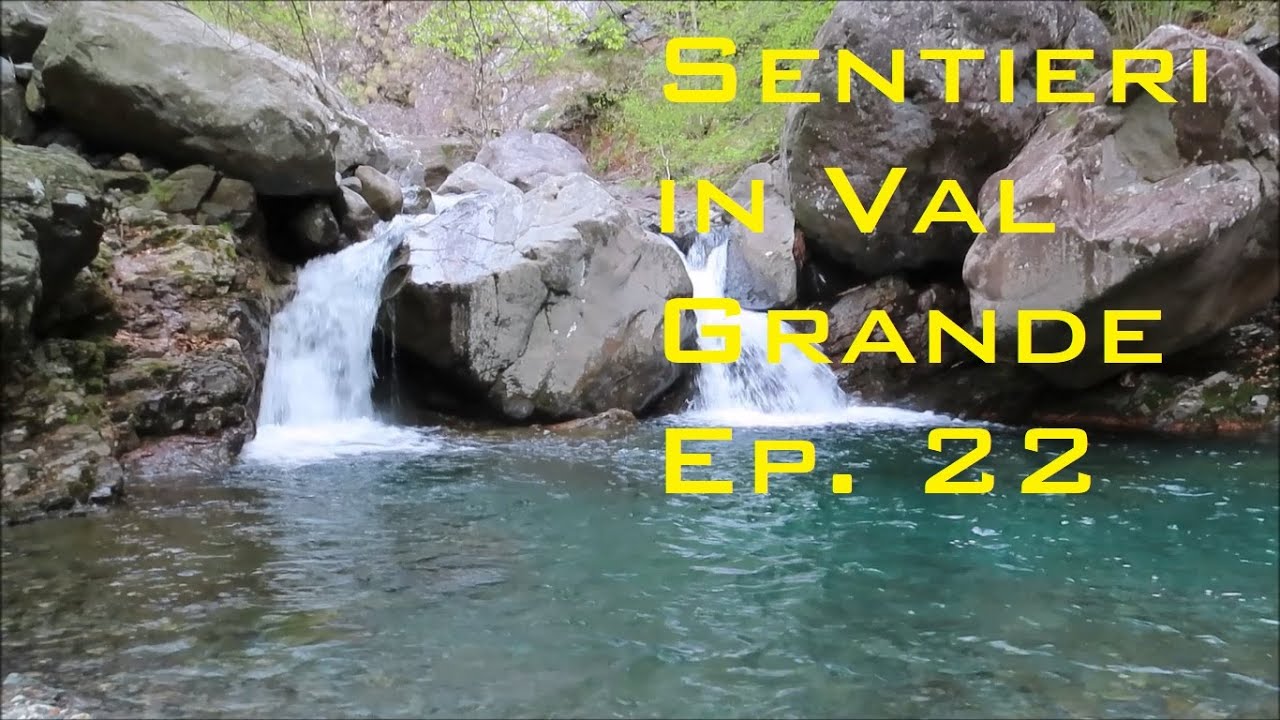 Sentieri in Val Grande ep. 22 - Baldesaut
