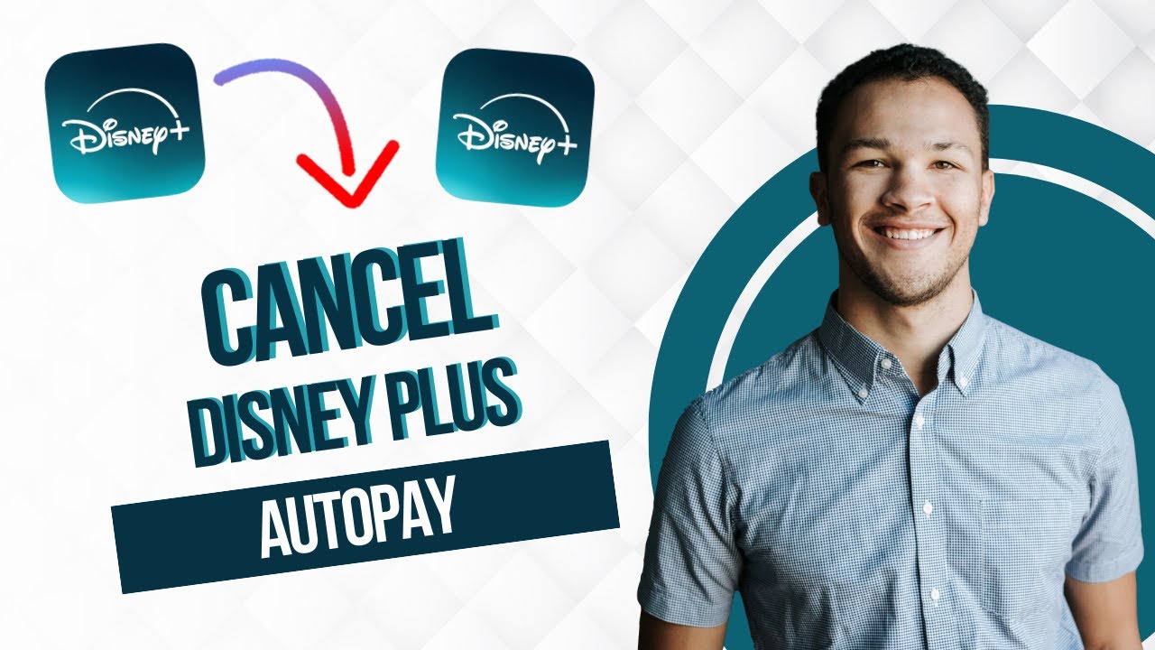 How to Cancel Disney Plus Autopay (Best Method)