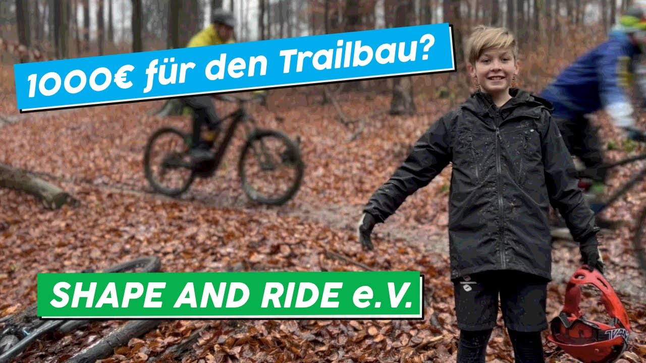 Finalist: Shape and Ride e.V. | 1.000€ für den Trailbau by Rock my Trail