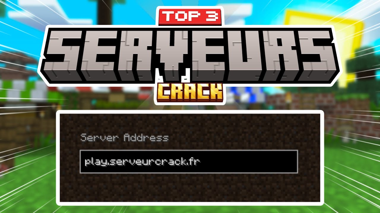 Les 3 MEILLEURS SERVEURS MINECRAFT ouverts aux CRACKS pour 2026 !