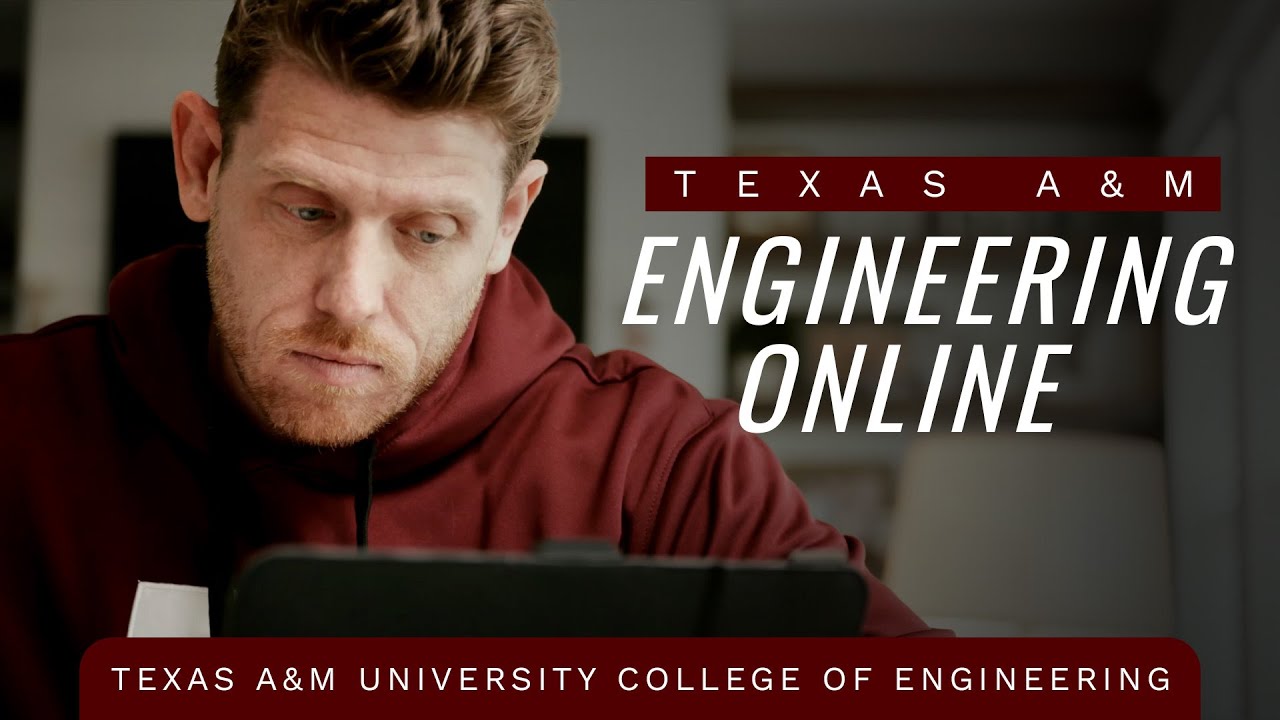 Texas A&M Engineering Online