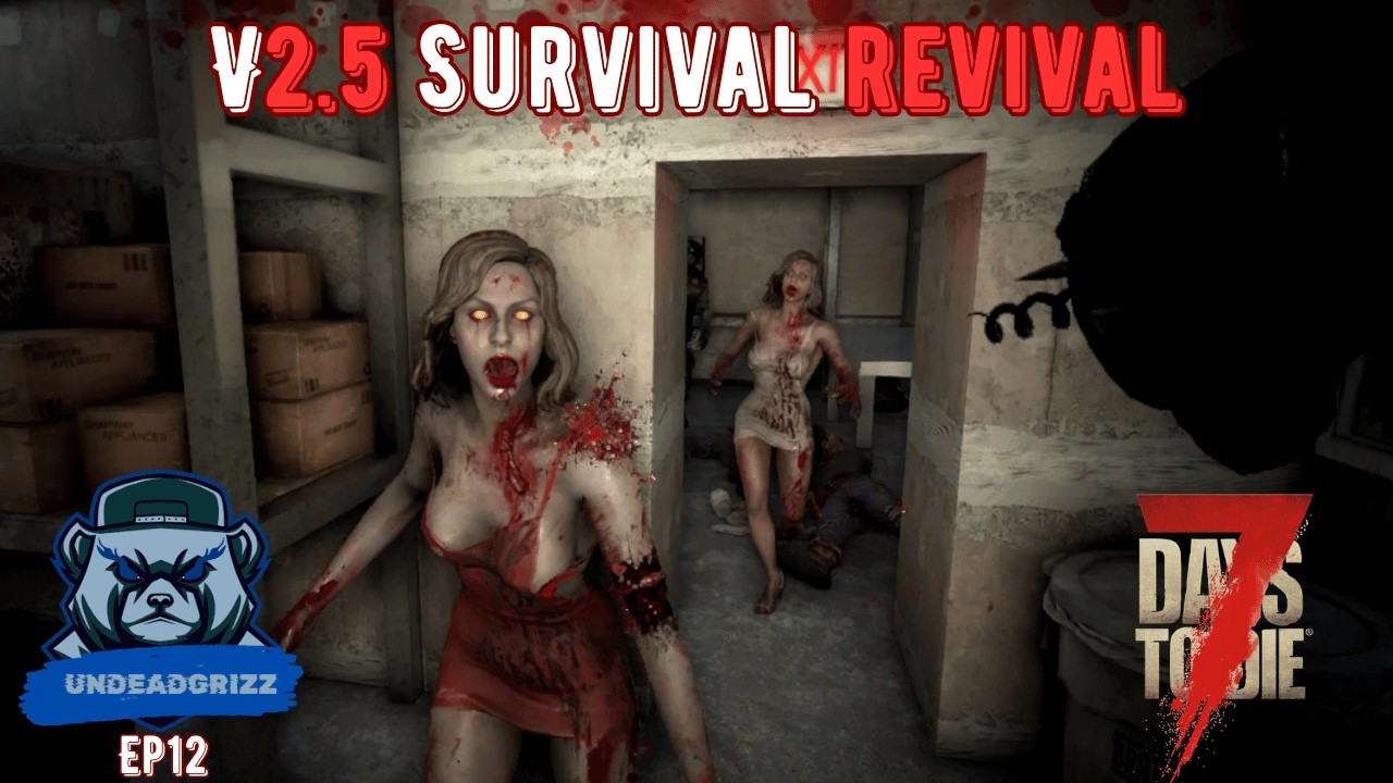 7 Days to Die V2.5 | Ep12 – SHOTGUN MESSIAH DOUBLE TAP