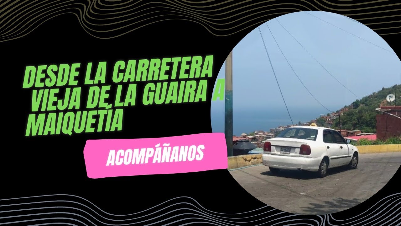 Un viaje inolvidable a través de la carretera #caracas  - La Guaira