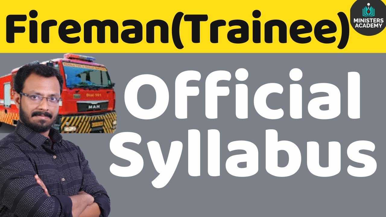 Fireman(Trainee) | Official Syllabus | 2025| Kerala PSC  | By Arun Bhasuran | Ministers Academy