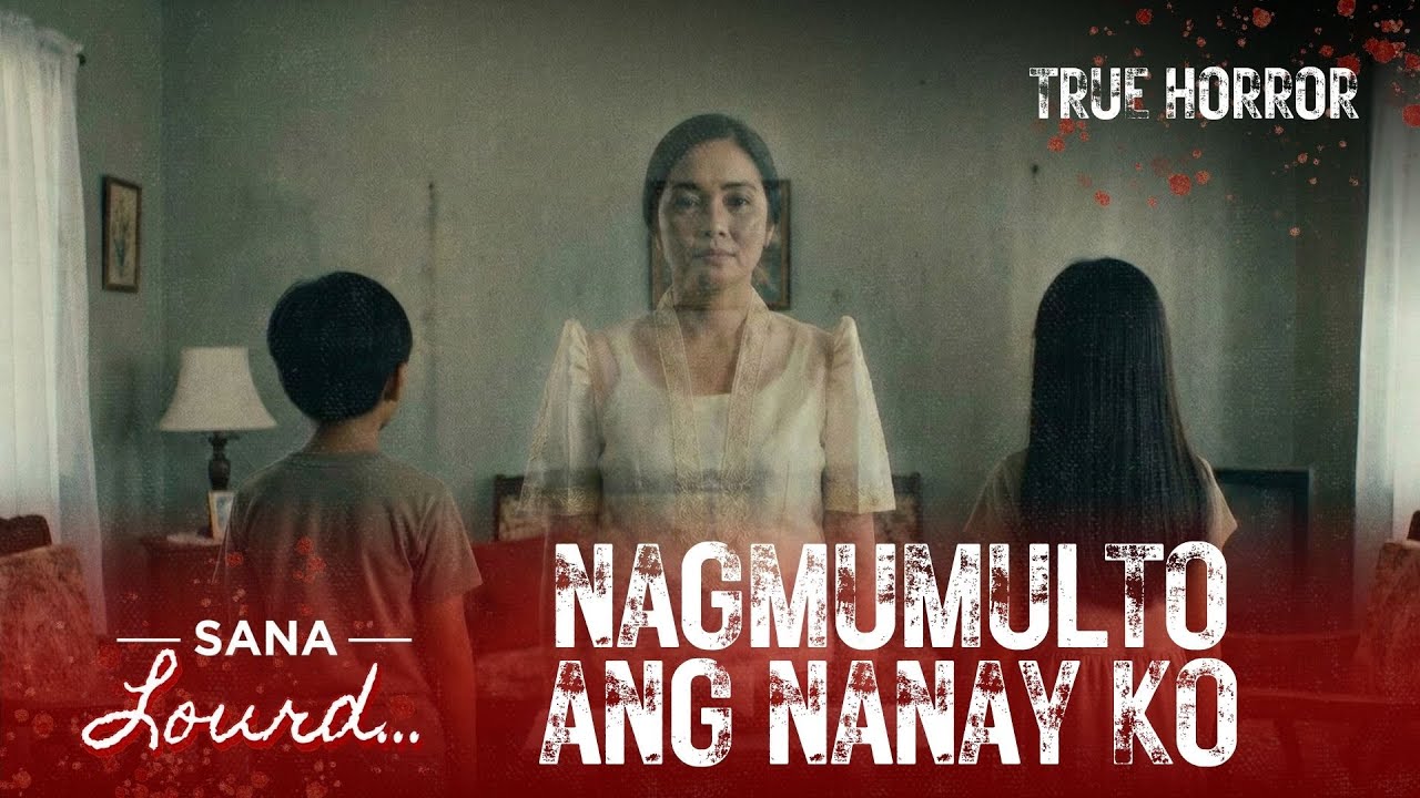 TRUE DRAMA - Multo ni Myla, bumalik para sa mga anak na naiwan | Sana Lourd