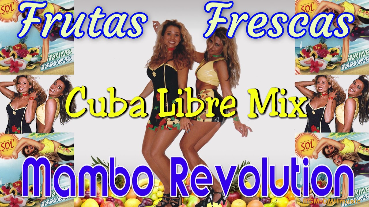 Frutas Frescas - Mambo Revolution