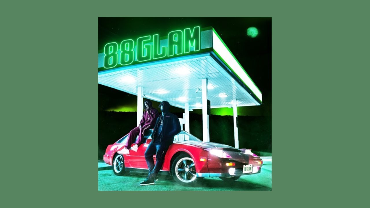 88GLAM - 88GLAM (Full Album)