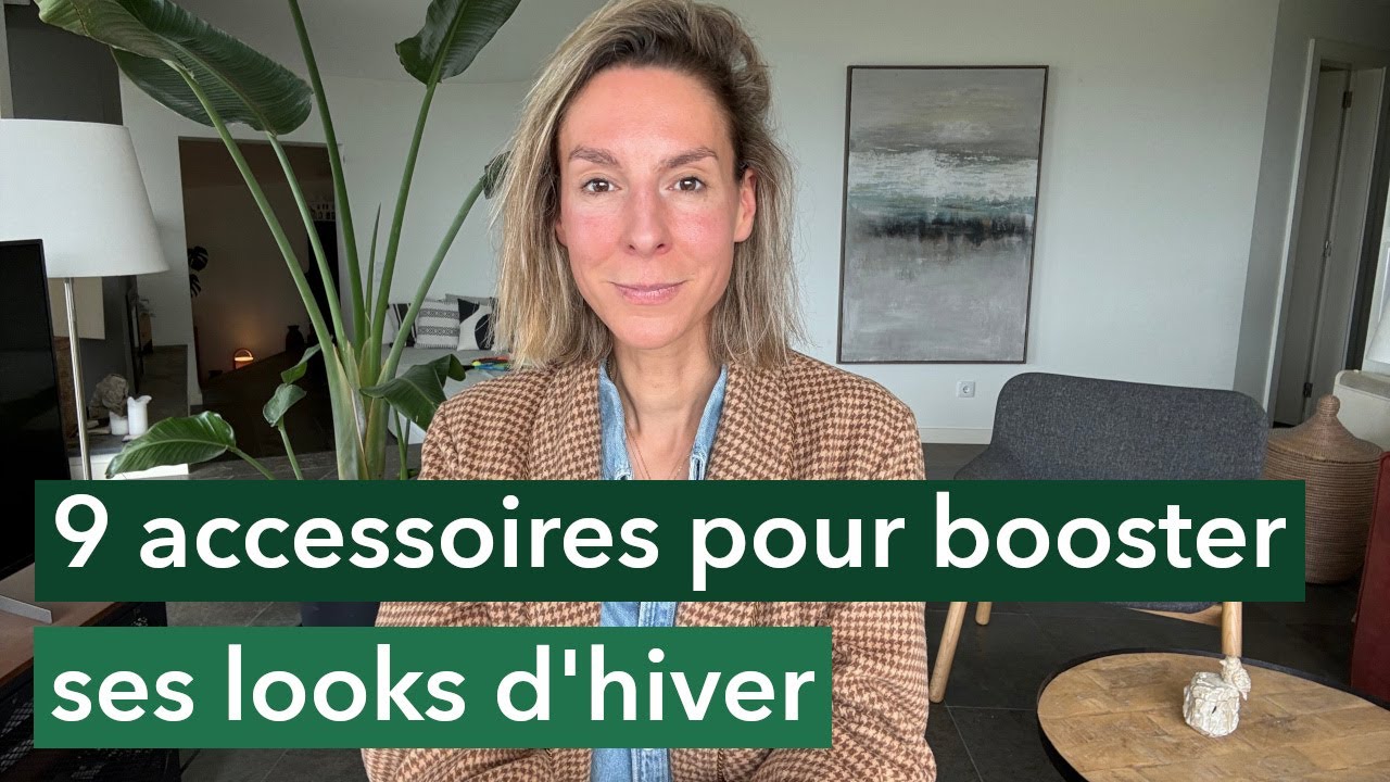 9 accessoires pour booster ses looks d&rsquo;hiver