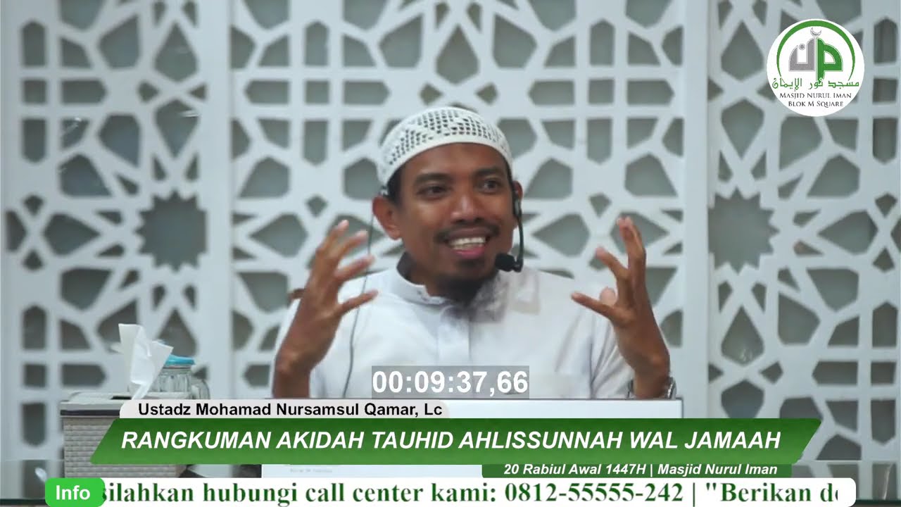 #15 Rangkuman Akidah Tauhid Ahlissunnah Wal Jamaah - Ustadz Mohamad Nursamsul Qamar, Lc