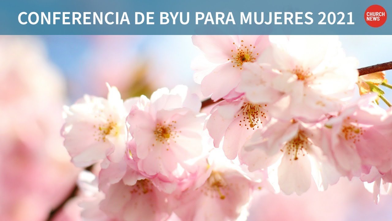 Conferencia de BYU para mujeres 2021