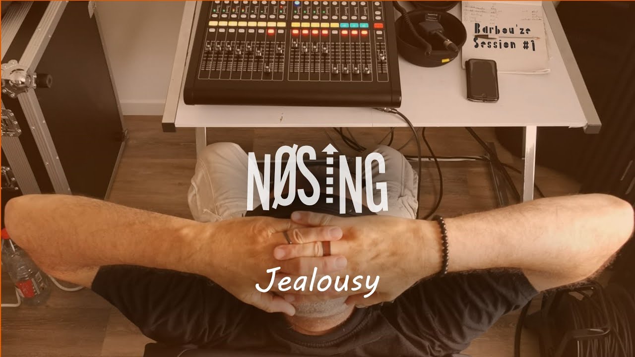 Nosing - Jealousy