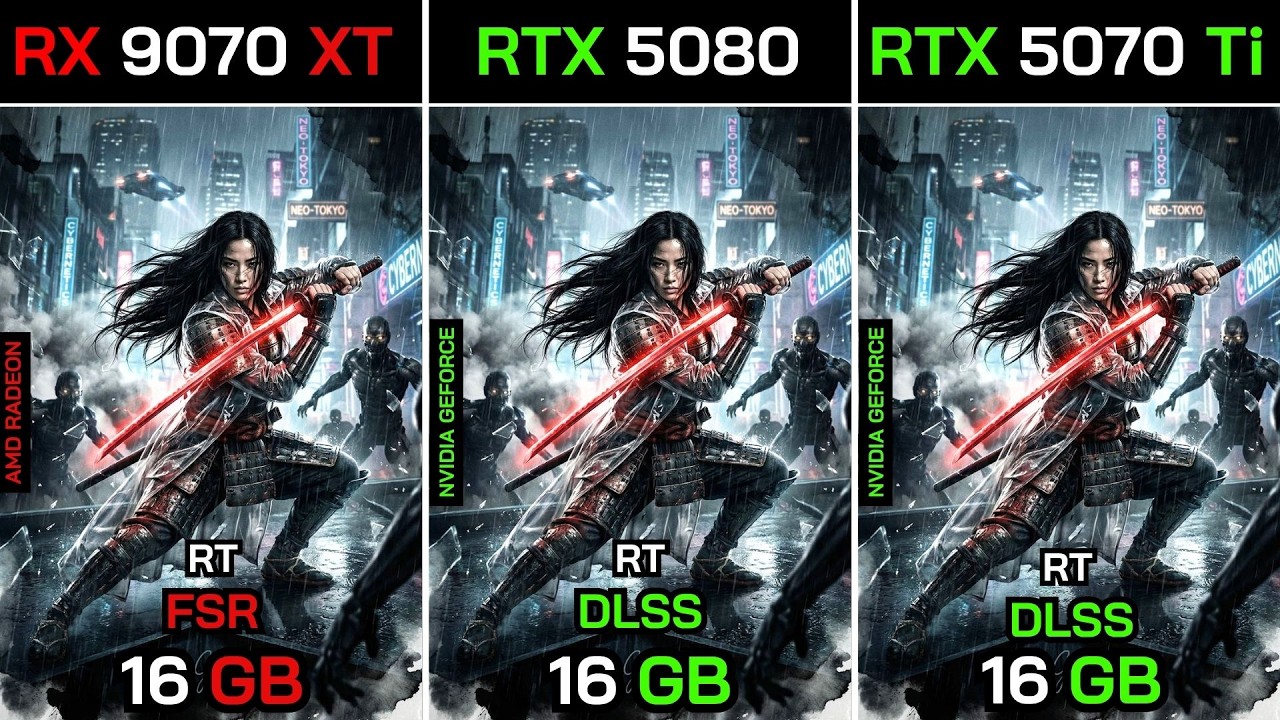 RTX 5070 Ti VS RX 9070 XT VS RTX 5080+ Ryzen&trade; 7 9800X3D : TEST IN 8 GAMES
